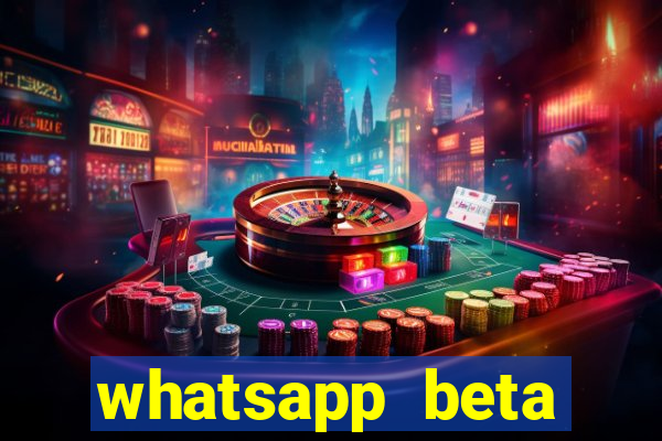 whatsapp beta mirror apk